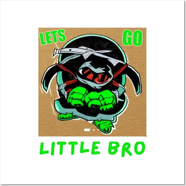 Let's Go Little Bro Wall Art by Proway Design